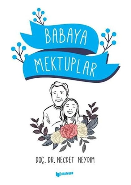 Babaya Mektuplar