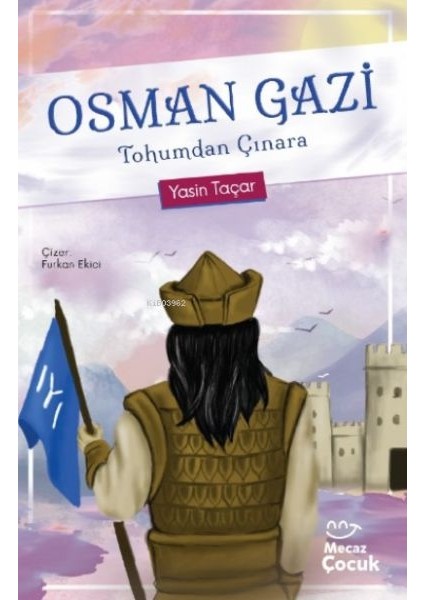 Osman Gazi Tohumdan Çınara