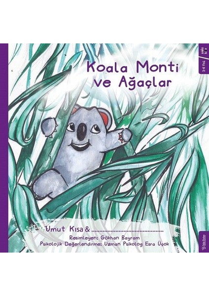 Koala Monti ve Ağaçlar