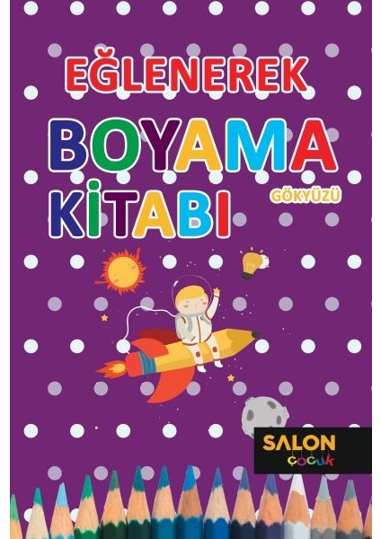 Eğlenerek Boyama Kitabı - Gökyüzü