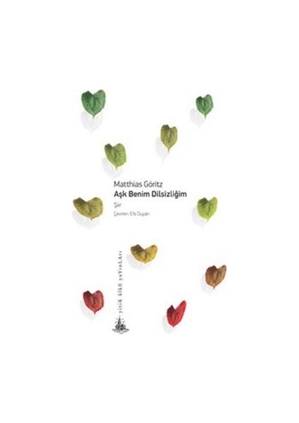 Aşk Benim Dilsizliğim