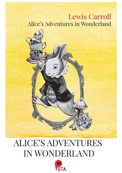 Alice’s Adventures In Wonderland