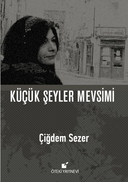 Küçük Şeyler Mevsimi (Ciltli)