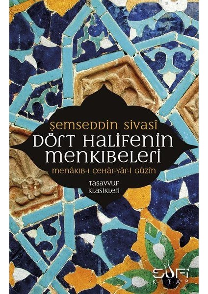 Dört Halifenin Menkıbeleri