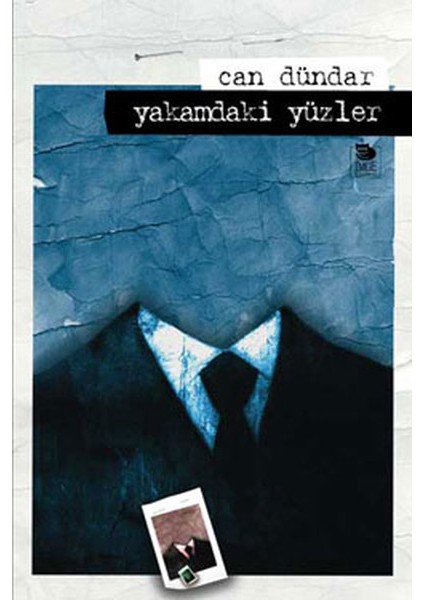 Yakamdaki Yüzler