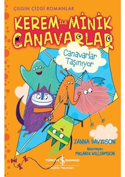 Kerem Ile Minik Canavarlar - Canavarlar Taşınıyor