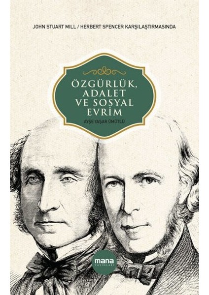 Özgürlük, Adalet ve Sosyal Evrim