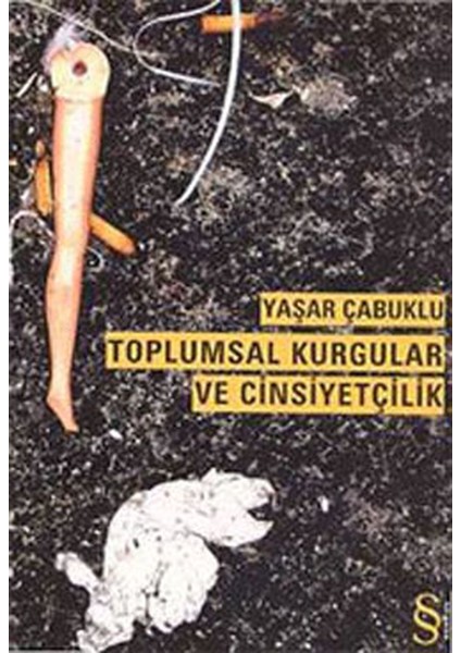 Toplumsal Kurgular ve Cinsiyetçilik