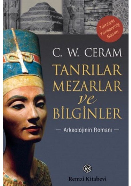 Tanrılar, Mezarlar ve Bilginler