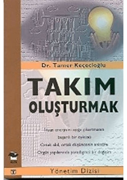 Takım Oluşturmak