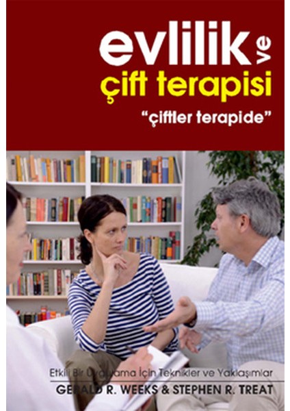 Evlilik ve Çift Terapisi "çiftler Terapide"