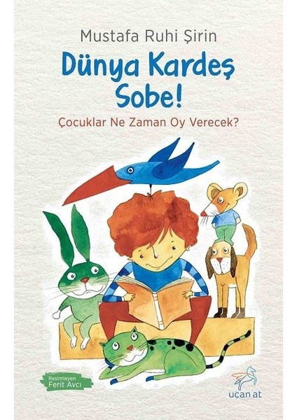 Dünya Kardeş Sobe!