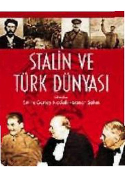 Stalin ve Türk Dünyası