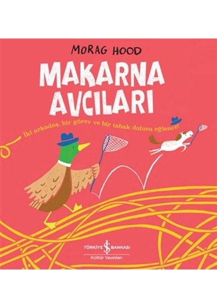 Makarna Avcıları