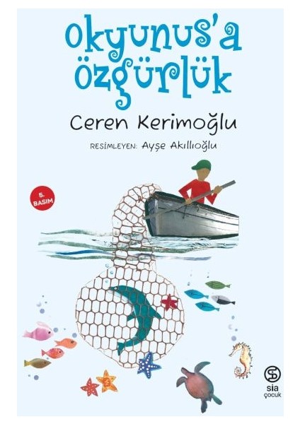 Okyunus’a Özgürlük