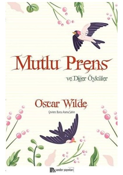 Mutlu Prens ve Diğer Öyküler