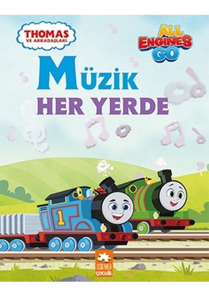 Müzik Her Yerde - Thomas ve Arkadaşları