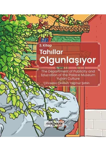 Yaz Serisi 3 - Tahıllar Olgunlaşıyor