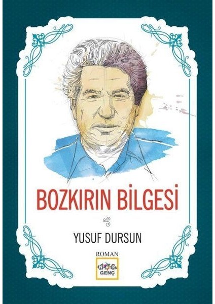 Bozkırın Bilgesi