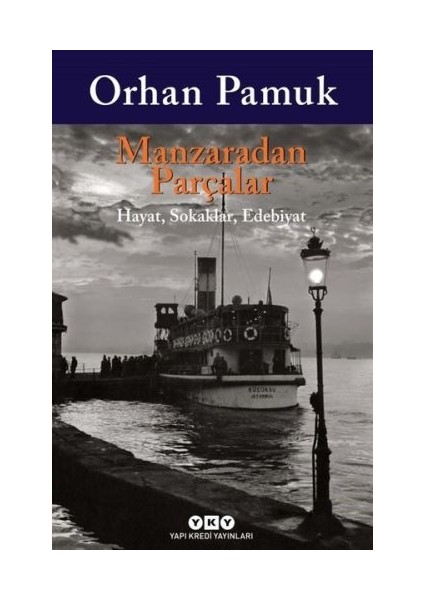 Manzaradan Parçalar