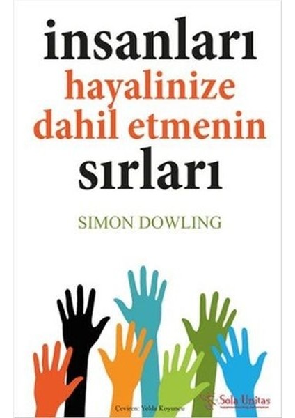 Insanları Hayalinize Dahil Etmenin Sırları