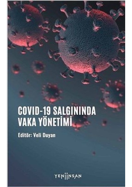 Covıd-19 Salgınında Vaka Yönetimi