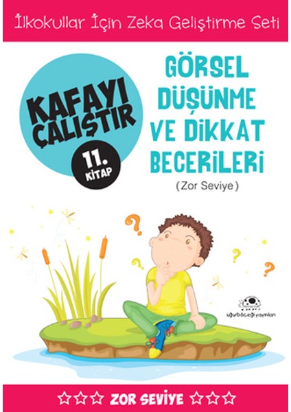 Kafayı Çalıştır 11 (Görsel Düşünme Becerileri)