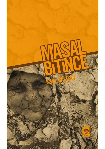 Masal Bitince