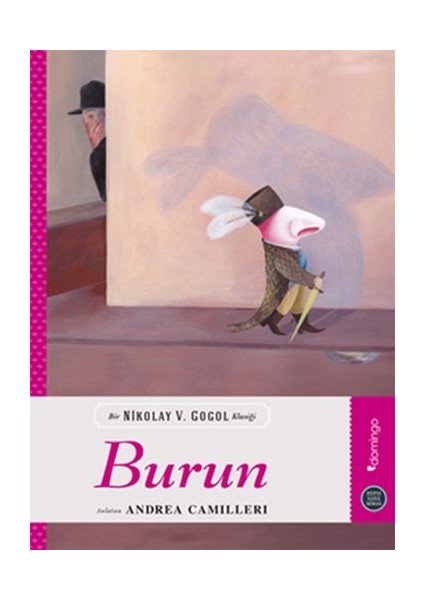 Hepsi Sana Miras Serisi 09 - Burun