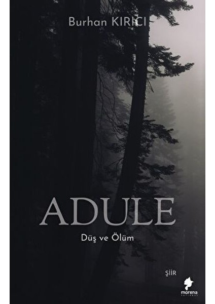 Adule - Düş ve Ölüm