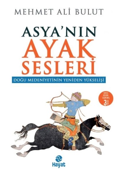Asya'nın Ayak Sesleri - Doğu Medeniyetinin Yeniden Yükselişi