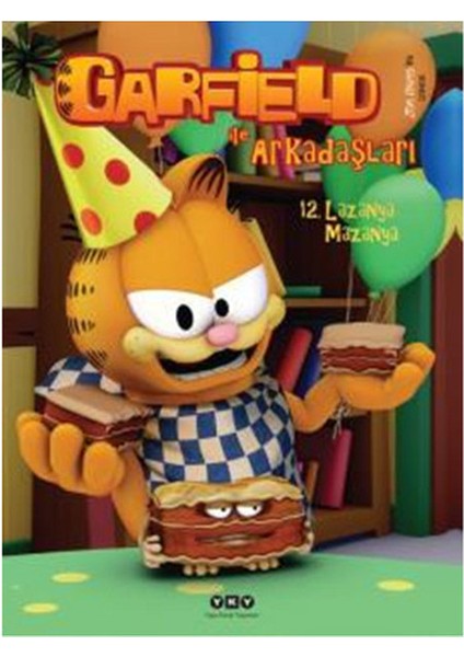 Garfield ile Arkadaşları 12 - Lazanya Mazanya