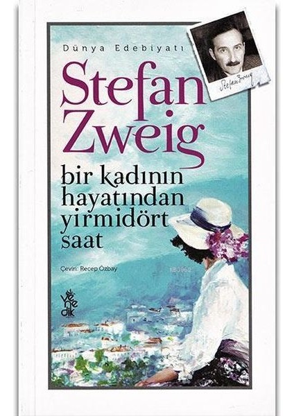 Bir Kadının Hayatından Yirmidört Saat