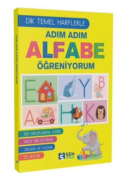 Adım Adım Alfabe Öğreniyorum (Dik Temel Harflarle)