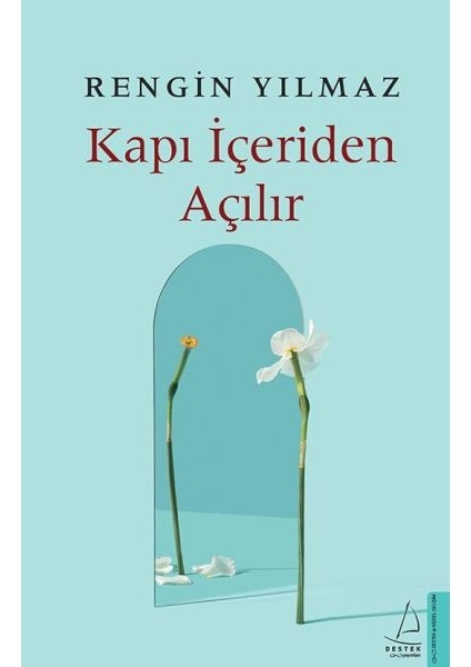 Kapı Içeriden Açılır