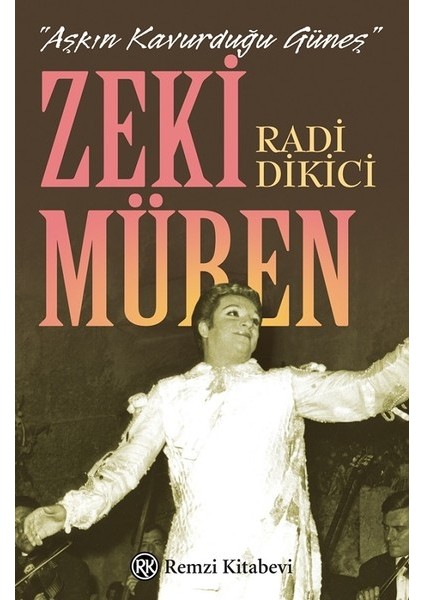 Aşkın Kavurduğu Güneş - Zeki Müren