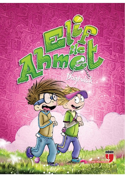 Elif ile Ahmet - Doğruluk