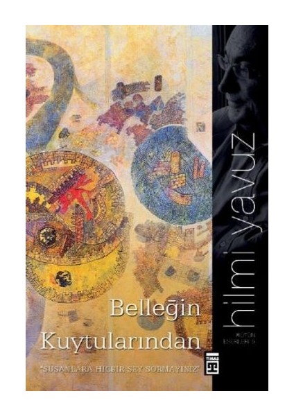 Belleğim Kuytularından