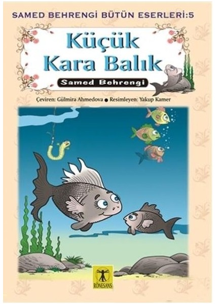 Küçük Kara Balık Samed Behrengi Bütün Eserleri 5
