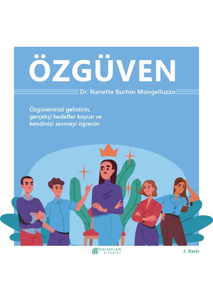 Her Yönüyle Özgüven