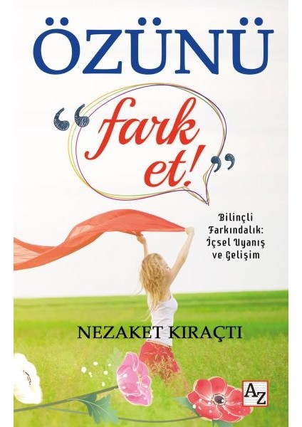 Özünü Fark Et