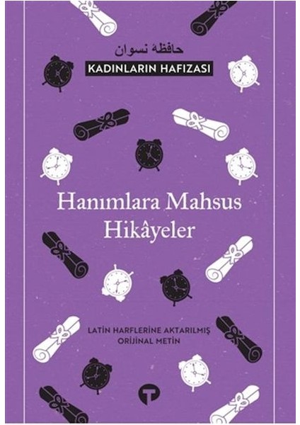 Kadınların Hafızası - Hanımlara Mahsus Hikayeler