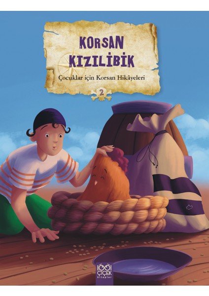 Çocuklar Için Korsan Hikayeleri 2 - Korsan Kızılibik