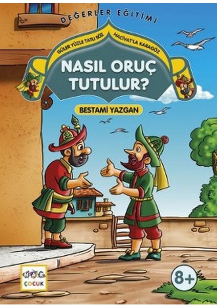 Nasıl Oruç Tutulur?