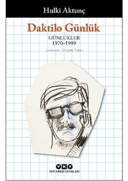 Daktilo Günlük Günlükler 1970 – 1999