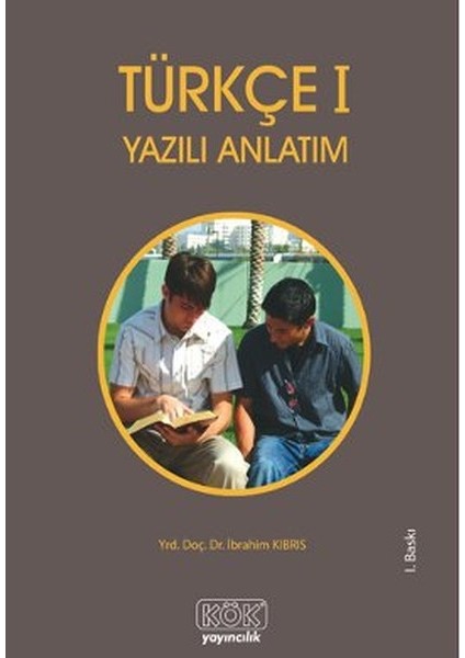 Türkçe 1 - Yazılı Anlatım