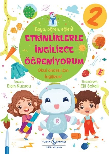 Etkinliklerle Ingilizce Öğreniyorum – 2