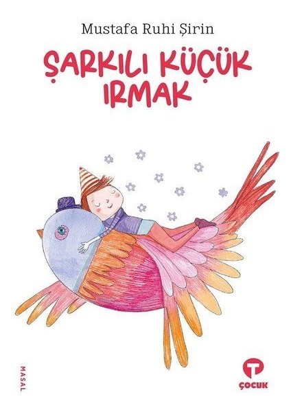 Şarkılı Küçük Irmak