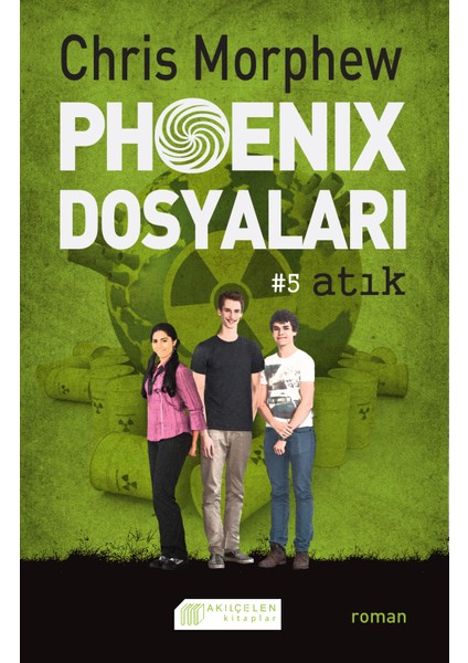 Phoenix Dosyaları 5 - Atık