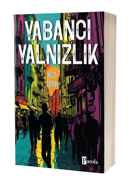 Yabancı Yalnızlık